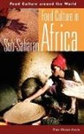 Fran Osseo-Asare - Food Culture in Sub-Saharan Africa