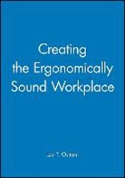 Ostrom, Lee Ostrom, Lee T Ostrom, Lee T. Ostrom, LT Ostrom, Ostrom Lee T. - Creating the Ergonomically Sound Workplace