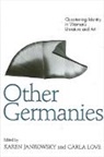 Karen Jankowsky, Carla Love - Other Germanies