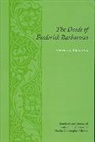 Otto, Bishop of Freising Otto, Bishop Of Otto Otto, Otto Bishop of Freising, Otto Bishop of Otto Bishop of Freising, Otto of Freising... - Deeds of Frederick Barbarossa