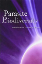 Serge Morand, Robert Poulin, Robert/ Morand Poulin - Parasite Biodiversity