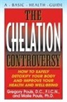 Gregory Pouls, Maile Pouls - The Chelation Controversy