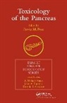 Parviz M. Pour, Parviz M. (University of Nebraska Pour, Pour Parviz M, Parviz M. Pour, Parviz M. (University of Nebraska Pour, Pour Parviz M... - Toxicology of the Pancreas
