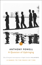 Anthony Powell, Powell Anthony - A Question of Upbringing