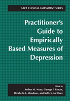Elizabeth A Meadows et al, Georg F Ronan, George F Ronan, Kelly S. Mcclure, Elizabeth A. Meadows, Arthur M. Nezu... - Practitioner's Guide to Empirically-Based Measures of Depression