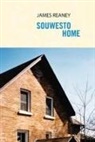 James Reaney - Souwesto Home