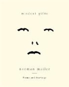 Norman Mailer - Modest Gifts