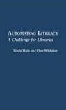 Linda Main, Main Linda, Char Whitaker, Whitaker Char - Automating Literacy