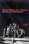 J. David Slocum, J. David (EDT) Slocum, J David Slocum, J. David Slocum - Rebel Without a Cause
