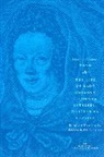 Johanna Eleonora Petersen, PETERSEN JOHANNA ELEONORA, Barbara Becker-Cantarino - Life of Lady Johanna Eleonora Petersen, Written By Herself
