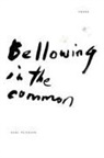 Karl Petersen - Bellowing in the Common