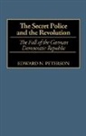 Edward Peterson, Edward N. Peterson, Peterson Edward - The Secret Police and the Revolution