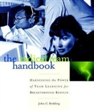 Redding, Jc Redding, John Redding, John C Redding, John C. Redding, John C. (Institute for Stategic Learning) Redding - Radical Team Handbook