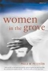 Paula Peterson, Paula W Peterson, Paula W. Peterson - Women in the Grove