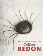 Isabel Hapgood, Odilon Redon, Odilon Redon, Odilon/ Werner Redon, Alfred Werner - The Graphic Works of Odilon Redon