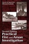 David Butler, John Davies, John J. O'Connor, O'Connor John J., d o connor Redsicker, David R. Redsicker... - Practical fire and arson
