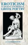 J. C. B. Petropoulos, John Petropoulos - Eroticism in Ancient and Medieval Greek Poetry