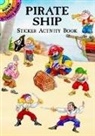 Activity Books, Steven James Petruccio, Pirates - Pirate Ship Sticker Activity Book