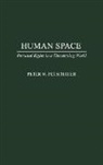 Peter Petschauer, Peter W. Petschauer, Unknown - Human Space