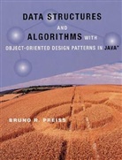 Preiss, Bruno Preiss, Bruno R Preiss, Bruno R. Preiss, PREISS BRUNO R - Data Structures and Algorithms With Object Oriented Design Patterns