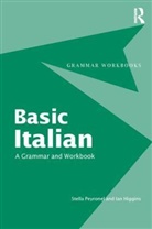 Ian Higgins, Ian (University of St Andrews Higgins, Stella Peyronel, Stella Peyronnel, Stella (University of Torino Peyronnel, Stella Higgins Peyronnel - Basic Italian