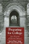William G. (EDT)/ Corwin Tierney, Julia E Colyar, Julia E. Colyar, Zoë B Corwin, Zoe B. Corwin, William G Tierney... - Preparing For College