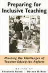 Elizabeth (EDT)/ Ross Bondy, Elizabeth Bondy, Doreen D. Ross, Dorene D Ross, Dorene D. Ross - Preparing For Inclusive Teaching