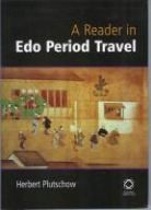 Herbert Plutschow - A Reader In Edo Period Travel