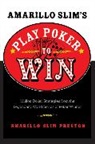 Amarillo Slim Preston, Amarillo Slim/ Cox Preston - Amarillo Slim's Play Poker to Win