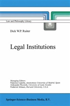 D W Ruiter, D. W. Ruiter, D. W. P. Ruiter, D.W. Ruiter, Dick W. P. Ruiter - Legal Institutions