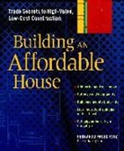 Fernando Pages Ruiz, Fernando Pages-Ruiz, Fernando Pages Ruiz, Fernando Pages/ Haun Ruiz - Building An Affordable House