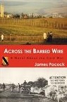 James Pocock - Across the Barbed Wire