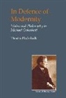 Efraim Podoksik - In Defence of Modernity
