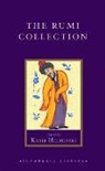 Andrew Harvey, Kabir Helminski, Jalal, Jelaluddin Rumi, Kabir Helminski - The Rumi Collection