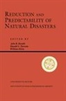 William Klein, William R. Klein, John Rundle, John Klein Rundle, Don Turcotte, Donald L. Turcotte... - Reduction and Predictability of Natural Disasters