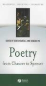 Derek Wu Pearsall, Derek Pearsall, Duncan Wu - Poetry From Chaucer to Spenser