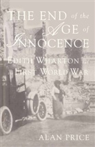 A Price, A. Price, Alan Price - The End of the Age of Innocence