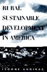 Audirac, I Audirac, I. Audirac, Ivonne Audirac, Ivonne (Florida State University Audirac, Audirac Ivonne... - Rural Sustainable Development in America