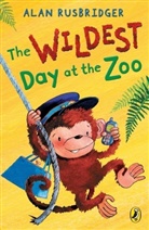 Alan Rusbridger, Rusbridger Alan - The Wildest Day At The Zoo