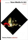 Michael Rush - New Media in Art (World of Art)