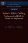 F. Miranda, F. (ENI Miranda, F. Poletto Miranda, F. B. Poletto, F.B (Istituto Nazionale di Oceanografia e di Geofisica Sperimentale (OGS) Poletto, F.B. Poletto... - Seismic While Drilling