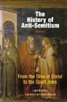 L&amp; Poliakov, Leon Poliakov, Léon Poliakov - The History of Anti-Semitism - Vol.1: History of Anti-Semitism, Volume 1