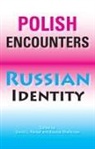 David L. (EDT)/ Shallcross Ransel, David L. Shallcross Ransel, Edited by David L Ransel and Bozena Shal, David Ransel, David L Ransel, David L. Ransel... - Polish Encounters, Russian Identity