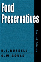 G. W. Gould, Grahame W. Gould, Nichola J Russell, Nicholas J Russell, N. J. Russell, Nicholas J. Russell... - Food Preservatives