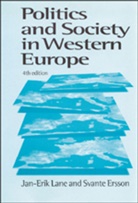 Svante Ersson, Jan-Erik Lane, Jan-Erik Ersson Lane, Svante O. Ersson, Jan-Erik Lane - Politics and Society in Western Europe
