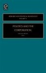 PRECHEL, Harland Prechel - Politics and the Corporation