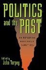 John Torpey, John Torpey - Politics and the Past