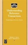 John V. Richardson, John V. Jr. Richardson, John V. Richardson Jr., Matthew L. Saxton, Matthew Locke Saxton - Understanding Reference Transactions