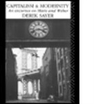 Sayer Derek Sayer, Derek Sayer, Sayer Derek - Capitalism and Modernity