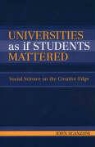 John Scanzoni, John H. Scanzoni - Universities As If Students Mattered